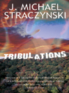 Tribulations